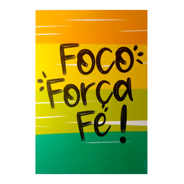 Placa Decorativa Foco Força e Fé - MDF