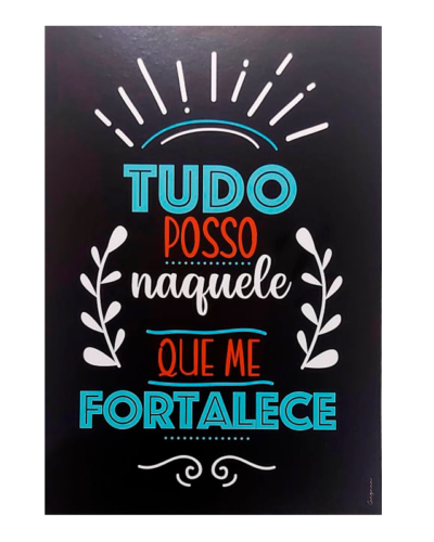 Placa Decorativa Tudo Posso naquele que me Fortalece - MDF