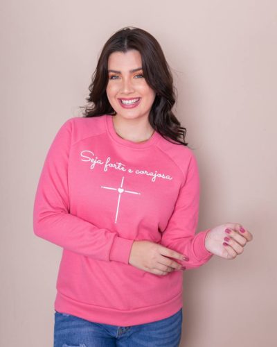 Moletom Raglan Seja Forte e Corajosa