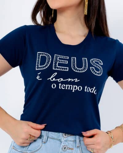 T-shirt Deus é Bom o tempo todo com Strass - Azul Marinho