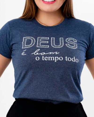 T-shirt Deus é Bom o tempo todo com Strass - Azul Mescla