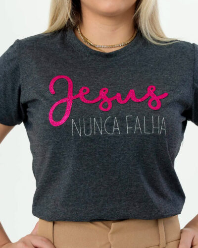 T-shirt Jesus Nunca Falha